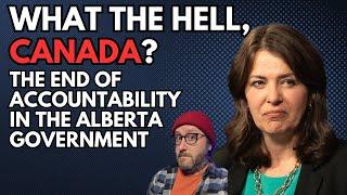 The End Of Accountability In The Alberta Government