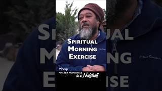 MOOJI - Spiritual Morning Exercise