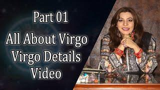 Part 01 | All About Virgo | Aliya Nazir