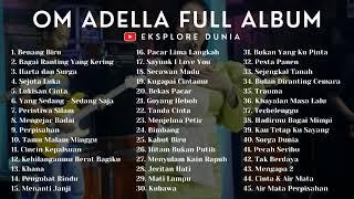 OM Adella Full Lagu Terbaik 2023