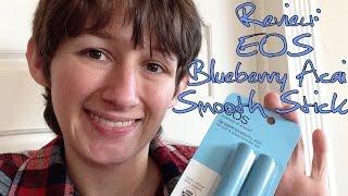 Review - EOS Blueberry Acai Smooth Stick Lip Balm