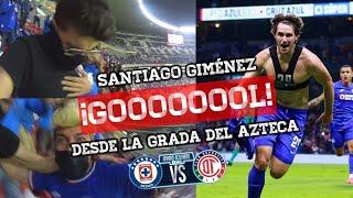 Así se vivió en la GRADA el GOL de SANTI GIMÉNEZ que le dio el pase a semis al CRUZ AZUL vs TOLUCA