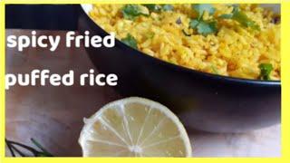 Spicy fried puffed rice - Daily delights