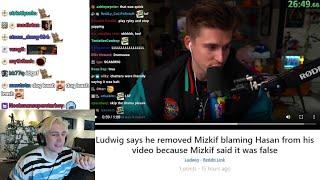 xQc Reacts to Ludwig saying he Edited the Video because Mizkif said his  "Hasan Blame" is False