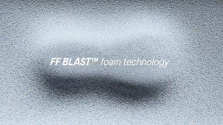 FF BLAST™ Foam Technology