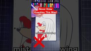 Never Draw Knuckles This Way!  Sonic The Hedgehog #art #shorts #sonic