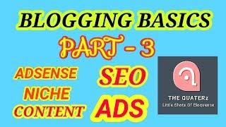 BLOGGING | BLOGGING BASICS | BLOGGING TOOLS 2019 | A TO Z | PART-3 | BLOGGER | HINDI