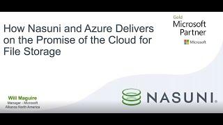 Cloud File Storage: Nasuni & Microsoft Azure Integrated Solution