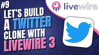 Let's build a Twitter clone with Livewire 3 & Laravel Reverb | #9 - Entity Model