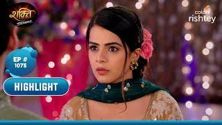 क्या Heer के लिए अपना प्यार कबूल करेगा Virat? | Shakti | शक्ति | Highlight | Ep. 1075