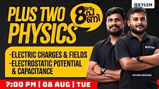 Plus Two Physics - Electric Charges & Fields | Electrostatic Potential &Capacitance | Xylem Plus Two
