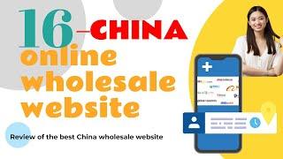 Top 16 China Wholesale Online Website: How to Find a  Best Supplier in China