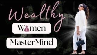 Wealthy Women Mastermind