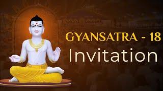 Guruji Ni Khas Ruchi | Gyansatra - 18 Invitation - 04 Nov to 08 Nov 2024