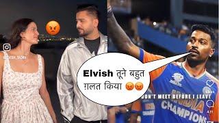 Elvish Yadav aur Natasha ko Dekh kar Hardik Pandey Ko aaya Gussa ? Bola elvish tune galat kiya