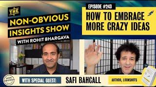 How to Nurture More Crazy Ideas with Safi Bahcall | The Non-Obvious Book Review