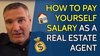 Greg Luther // How to pay yourself salary as a real estate agent.