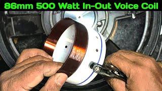 How To Make 86mm Voice Coil | How To Make 86mm 500Watt In-Out Voice Coil | Ravindra Tech & Vlog