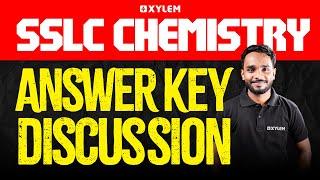 SSLC Christmas Exam Chemistry | Answer Key Discussion | Xylem SSLC