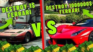 Destroy 1$ Dolar Ferrari VS $1,000,000 Ferrari In GTA 5