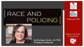 Race and Policing with Duchess Harris