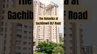 The Botanika Luxury living 3Bhk at Gachibowli DLF Road Exterior Outlook #realestate #property #home