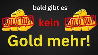 Das LETZTE Gold auf dieser Erde...