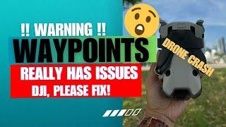 !!CONFIRMED!! WAYPOINTS Setup that could CRASH your DJI Mini 4 Pro #youtuber #djimini4pro #crash