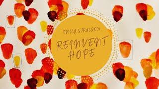 Art Discussion: Reinvent Hope with Emily Strulson