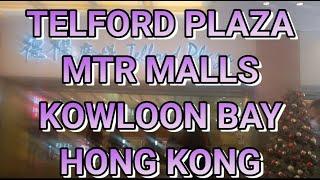 Telford plaza mtrmalls||kowloon bay Hong kong