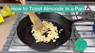 How to Toast Almonds in the Pan