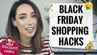 BLACK FRIDAY / CYBER MONDAY SHOPPING HACKS & DISCOUNT CODES  CIARA O DOHERTY