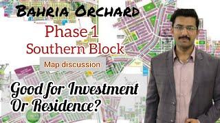 Bahria Orchard Southern Block | LDA Approved | Good for Residential purpose | Map Discussion