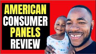 American Consumer Panels Review - Is This Legit Or A SCAM To Avoid? 