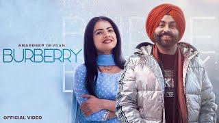 Burberry (official video) | Amardeep Devgan | Nimrat Dhindsa | Mind Frique