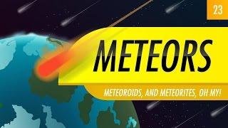 Meteors: Crash Course Astronomy #23