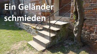 Schmieden eines Geländers für meine Treppe, geschmiedeter Handlauf