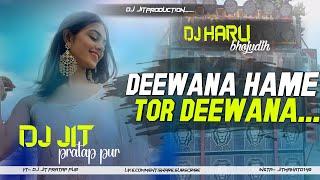 Dewana Hame Tor Dewana !! Edm mix song !! Dj Jit pratap pur and Dj Haru...