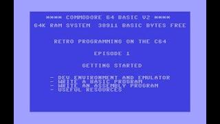 Retro Programming on the Commodore 64 - Episode 1 - Getting Started