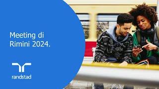 Meeting di Rimini 2024 | Randstad Italia