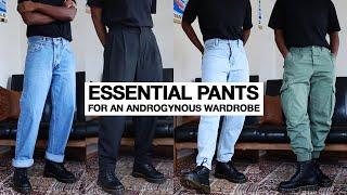 Essential Pants for an Androgynous Wardrobe