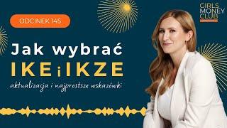 Jak wybrać IKE i IKZE - aktualizacja i najprostsze wskazówki | GMC odcinek 145