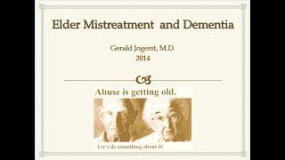 Elder Mistreatment and Dementia