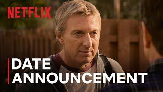 Cobra Kai Season 6 | Date Announcement | Netflix