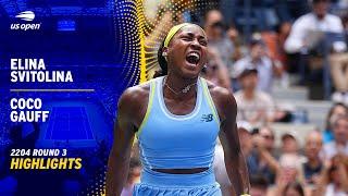 Elina Svitolina vs. Coco Gauff Highlights | 2024 US Open Round 3