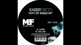 Kaiserdisco - Lurin (Original Mix) HD