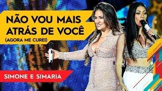 Não Vou Mais Atrás de Você - Simone & Simaria - Villa Mix Goiânia 2017 ( Ao Vivo )