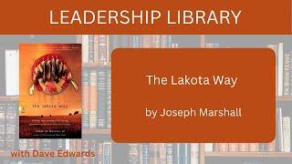 Leadership Library: The Lakota Way  (BookTube)