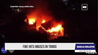 Fire hits houses in Tondo