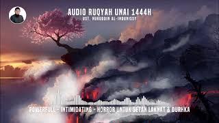 AUDIO RUQYAH UNAI 1444 H